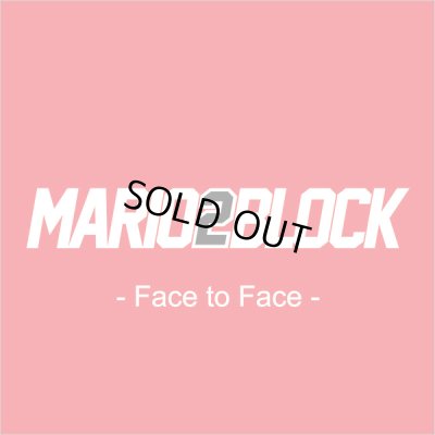 画像1: MARIO2BLOCK -Face to Face- マリオツーブロック