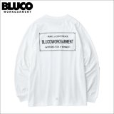 BLUCO ブルコ ポケット L/S TEE -TICKET- WHITE
