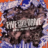 Five State Drive -We'll be the Next- ファイブステートドライブ