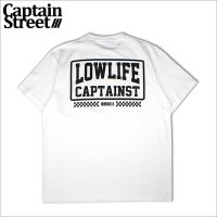 【20％OFF】CAPTAIN STREET LOW LIFE Tシャツ WHITE キャプテンストリート