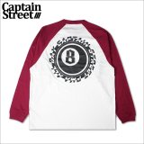 CAPTAIN STREET 8Ball Raglan L/S Tシャツ BURGUNDY キャプテンストリート