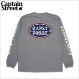 CAPTAIN STREET OLD POSSE L/S Tシャツ L.GRAY キャプテンストリート