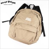 【送料無料】over print オーバープリント PACKING バックパック BEIGE